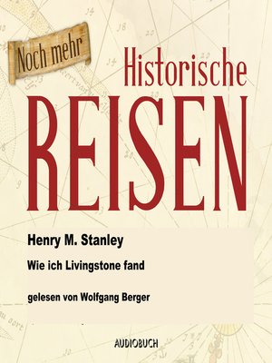 cover image of Wie ich Livingstone fand